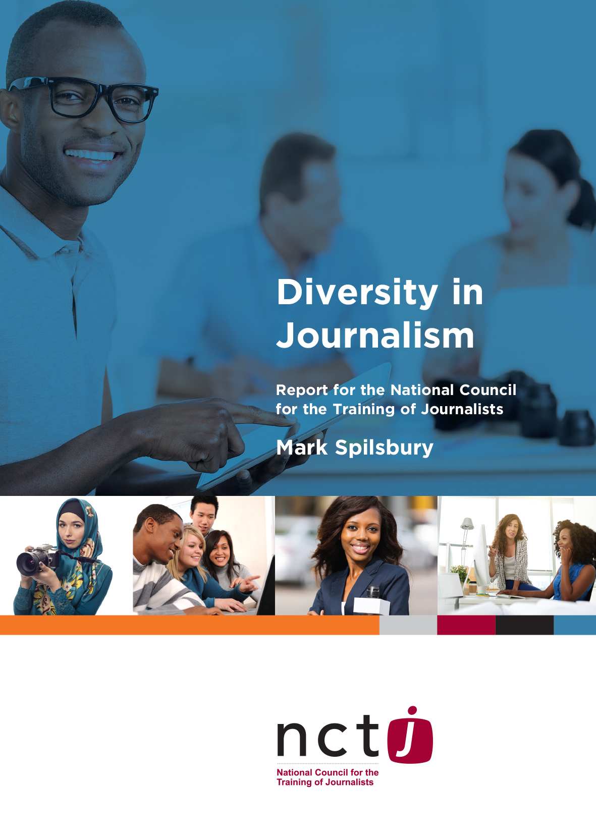 Diversity In Journalism: There’s Still A Long Way To Go, Says New NCTJ ...